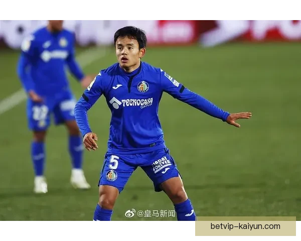 久保建英在赫塔菲的租借经历值得关注，状态回暖引发期待